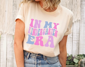 In My Kindergarten Era Shirt, First Day of School Shirt, Back to School Elementary Shirt, Pre-K, Retro Kindergarten Shirt