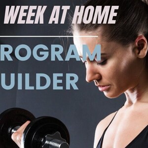 May include: A woman lifting a black dumbbell with the text "4 WEEK AT HOME PROGRAM BUILDER" in white text on a dark grey background.