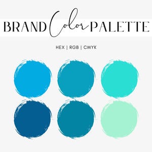 May include: A brand color palette with six color swatches. The colors are shades of blue and green. The text "BRAND Color PALETTE" is at the top of the image. The text "HEX | RGB | CMYK" is below the color swatches.