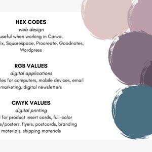 May include: A graphic design resource with color swatches and text. The text includes "HEX CODES," "RGB VALUES," and "CMYK VALUES," with descriptions for web design, digital applications, and digital printing. The image features brushstroke circles in shades of pink, purple, and blue.