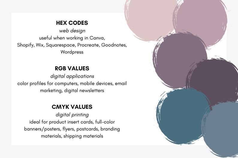 May include: A graphic design resource with color swatches and text. The text includes "HEX CODES," "RGB VALUES," and "CMYK VALUES," with descriptions for web design, digital applications, and digital printing. The image features brushstroke circles in shades of pink, purple, and blue.