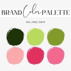 Könnte beinhalten: Eine Markenfarbpalette mit dem Text BRAND COLOR PALETTE und HEX | RGB | CMYK. Darunter befinden sich sechs kreisförmige Farbmuster mit Pinselstrich-Rändern in Dunkelgrün, Limettengrün, Olivgrün, Hellrosa, Magenta und Pink.