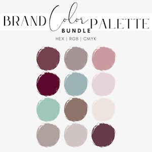 May include: A brand color palette bundle with twelve circular color swatches in shades of burgundy, gray, and pink. The text "BRAND Color PALETTE BUNDLE" is at the top, with "HEX | RGB | CMYK" below it.