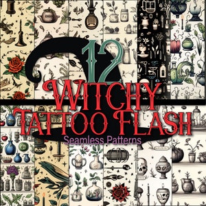 May include: A collection of 12 seamless patterns with a witchy theme. The patterns feature illustrations of potion bottles, roses, candles, and other mystical elements. The text "Witchy Tattoo Flash" is displayed in red, with the number "12" in green.