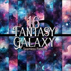 Peut inclure: Une collection de 16 motifs sans couture de galaxie fantastique. Les motifs présentent des couleurs vives de bleu, de violet et de rose, avec des nuages, des étoiles et des planètes. Le texte "16 Fantasy Galaxy Seamless Patterns" est affiché dans une police décorative.
