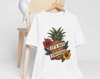 Pineapple Tattoo Style "It's Not Unusual" T-Shirt | Floral Retro Tee