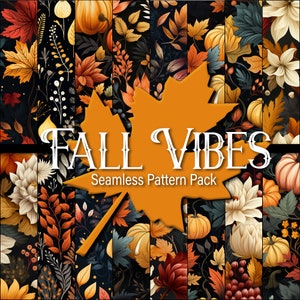 16 Fall Vibes Leaves & Flowers Seamless Pattern Includes PAT File Scrapbook Paper Junk Journals Instant Digital Download
