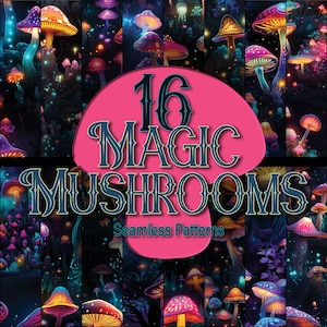 Puede incluir: Una ilustración digital de 16 patrones sin costuras que presentan hongos brillantes y coloridos en un entorno de bosque oscuro. El texto "16 Magic Mushrooms Seamless Patterns" se muestra en forma de hongo rosa.