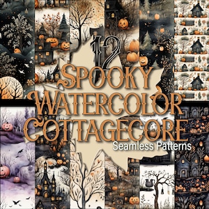 May include: Twelve spooky watercolor cottagecore seamless patterns featuring illustrations of houses, trees, pumpkins, and bats in a dark, autumnal color palette.