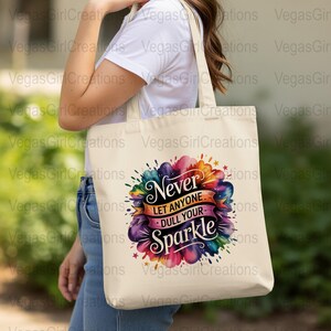 Never Let Anyone Dull Your Sparkle Digital Print, Motivational Quote, Inspirational Art, Colorful Watercolor, Home Decor, T-shirt Art, DTF