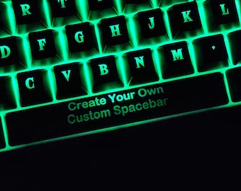 Create Your Own Custom Backlit Spacebar - Compatible with Corsair Razer Logitech Keychron Glorious SteelSeries Daskeyboard Redragon