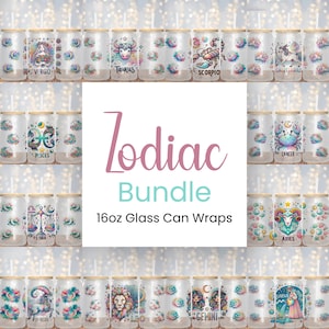 Zodiac Sign Glass Can Wrap Bundle - 12 Star sign wraps - Horoscope - Astrology - Constellations - Celestial - Libbey can - Sublimation