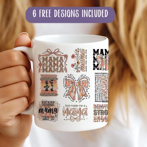 Mother&#39;s Day Mug Wrap: Mama Sublimation Design (11oz) (PNG)
