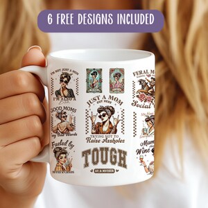 Mama Mug Sublimation Wrap: Funny Mom Quotes (11oz Mug, PNG Digital Download)
