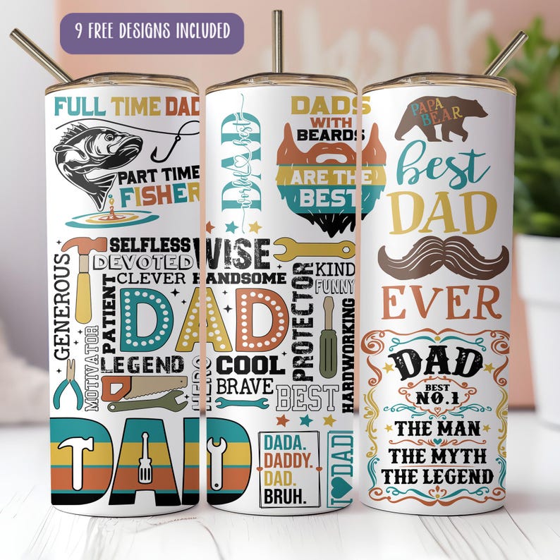 Fathers Day Tumbler Wrap PNG, Gift for Dad, Best Dad Ever, Daddy, Dada ...
