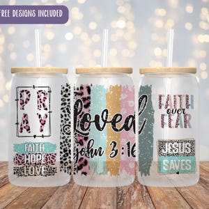 Faith Glass Can Wrap: Christian Affirmations, Bible Verse (16oz Libbey, Sublimation PNG)