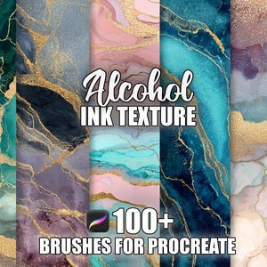 May include: Digital art backgrounds featuring alcohol ink textures in teal, pink, purple, and blue, with gold vein accents. The image includes the text "Alcohol Ink Texture" and "100+ Brushes for Procreate".