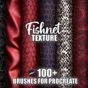 Puede incluir: Una colección de texturas digitales en varios patrones y colores. La imagen presenta una variedad de texturas, incluyendo red de pesca, cuero y piel de reptil. Se muestra el texto "Fishnet Texture" y "100+ Brushes for Procreate".