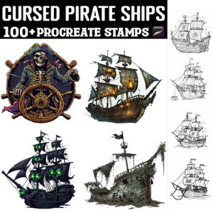 May include: A set of 100+ digital stamps featuring cursed pirate ships. The stamps are designed for use in the Procreate app. The image shows a variety of ships, including a skeletal pirate captain at the helm, a ship with glowing green eyes, and a ship with a tattered sail and overgrown hull.