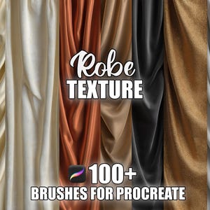 Può includere: Immagine di varie trame di tessuto nelle tonalità crema, marrone, nero e oro. Il testo "Robe TEXTURE" è visualizzato in un carattere corsivo, con "100+ BRUSHES FOR PROCREATE" sotto.