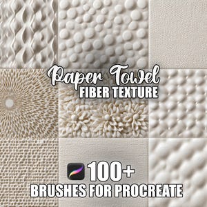 May include: A digital art graphic featuring nine textured squares in shades of white and cream. The text "Paper Towel Fiber Texture" and "100+ Brushes for Procreate" are displayed. The textures include patterns of dots, floral designs, and geometric shapes.