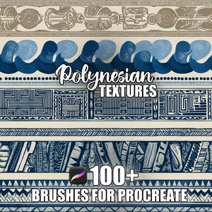 May include: Digital artwork showcasing a variety of Polynesian-style textures and patterns in blue and beige hues. The image includes the text "Polynesian TEXTURES" and "100+ BRUSHES FOR PROCREATE".