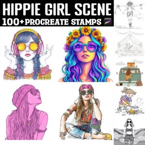 May include: Digital art featuring illustrations of hippie girls with sunglasses, flower crowns, and headphones. The text "HIPPIE GIRL SCENE" and "100+ PROCREATE STAMPS" is displayed at the top. The images are in a colorful, cartoon style.