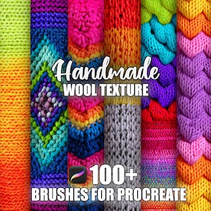 May include: A colourful display of wool textures. The image shows various knitted and crocheted patterns in shades of pink, yellow, orange, blue, green, and purple. Text reads "Handmade Wool Texture" and "100+ Brushes for Procreate."