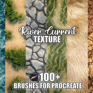 Peut inclure: Image présentant diverses textures : eau, sable, pierres et terre craquelée. Le texte "River Current Texture" est affiché en cursive, avec "100+ Brushes for Procreate" en dessous, pour les ressources d'art numérique.