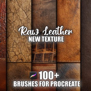 Raw Leather Texture Procreate Brushes: 100+ Seamless Patterns (Instant Download)