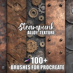 Op de afbeelding: Digitale kunstafbeelding met steampunk-legeringstexturen. De afbeelding toont roestige metalen panelen, tandwielen en klinknagels. Tekstoverlay luidt "Steampunk Alloy Texture" en "100+ Brushes for Procreate."