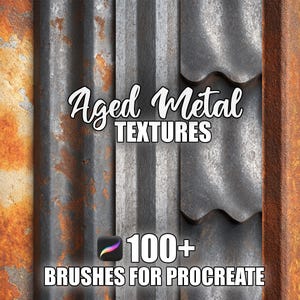 May include: Aged metal textures in shades of rust, grey, and brown. The image shows corrugated metal with signs of aging and wear. Text overlay reads "Aged Metal TEXTURES" and "100+ BRUSHES FOR PROCREATE".