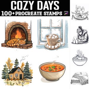 May include: A set of 100+ digital stamps for Procreate featuring cozy winter scenes. The stamps include illustrations of a fireplace with a cat sleeping in front of it, a window with a cup of hot chocolate, a bowl of soup, a cabin in the woods, and more.