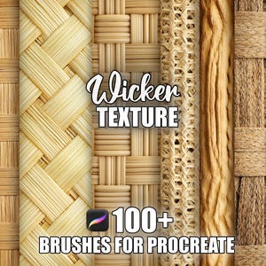 Peut inclure: Graphique d'art numérique présentant diverses textures de vannerie dans des tons de beige et de marron. Le texte "Wicker Texture" est affiché dans une police stylisée, avec "100+ Brushes for Procreate" en dessous. Le logo de l'application Procreate est également visible.