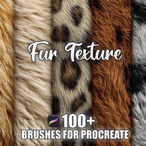 Könnte beinhalten: Verschiedene Felltexturen in Braun-, Beige- und Leopardenmuster-Optik. Der Text auf dem Bild lautet "Fur Texture" und "100+ Brushes for Procreate".