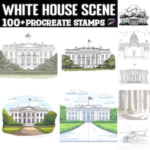 May include: Collection of digital stamps featuring the White House in various artistic styles. The images include detailed illustrations and cartoon-style depictions of the iconic building, with the text "WHITE HOUSE SCENE 100+ PROCREATE STAMPS" at the top.