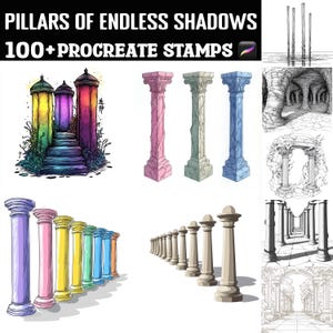 May include: Digital art featuring various pillar designs in different styles and colors. The image includes a set of colorful pillars, a row of beige pillars, and architectural sketches of columns and archways. Text at the top reads "Pillars of Endless Shadows 100+ Procreate Stamps."