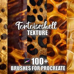 Pode incluir: Gráfico de arte digital com várias texturas de casco de tartaruga, incluindo estampas de leopardo e padrões de favo de mel. O texto "Tortoiseshell Texture" é exibido em itálico, com "100+ Brushes for Procreate" abaixo. A paleta de cores inclui tons de castanho, dourado e preto.