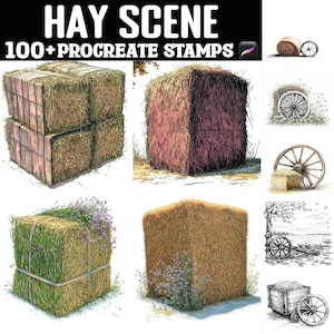 Peut inclure: Illustrations numériques de bottes de foin et d'éléments ruraux. L'image présente des bottes de foin empilées, des bottes individuelles et des croquis de roues de chariot et d'une charrette à foin. Le texte "HAY SCENE" et "100+ PROCREATE STAMPS" sont affichés en haut.