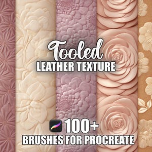 May include: A collection of digital leather textures in various colors, including pink, beige, and brown. The image features floral and geometric patterns, with the text "Tooled Leather Texture" and "100+ Brushes for Procreate".