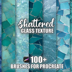 May include: A digital art graphic featuring a variety of blue and teal shattered glass textures. The text "Shattered Glass Texture" is displayed in a stylized font, with "100+ Brushes for Procreate" below.