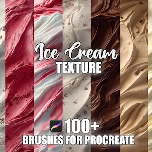 Könnte beinhalten: Eine digitale Kunstgrafik mit verschiedenen Eiscremetexturen in Weiß-, Rot-, Braun- und Beigetönen. Der Text "Ice Cream Texture" und "100+ Brushes for Procreate" wird in weißen und schwarzen Schriftarten angezeigt.