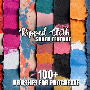 Può includere: Una grafica di arte digitale con una varietà di texture di carta strappata colorata. L'immagine include il testo "Ripped Cloth Shred Texture" e "100+ Brushes for Procreate."