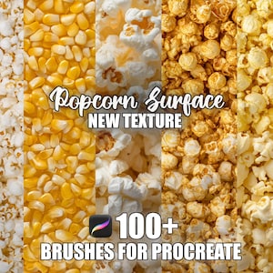 May include: A collage of popcorn and corn kernels in various stages of preparation. The image includes the text "Popcorn Surface NEW TEXTURE" and "100+ BRUSHES FOR PROCREATE". The image is a digital art texture.