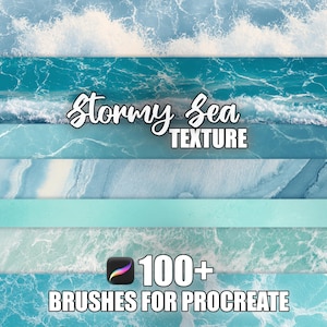 May include: A digital art image featuring a collection of blue and turquoise water textures, with waves and ocean patterns. The text "Stormy Sea Texture" and "100+ Brushes for Procreate" are displayed.