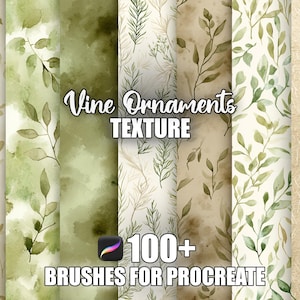 May include: Digital art graphic with watercolour vine textures in green and beige. Text reads "Vine Ornaments TEXTURE" and "100+ BRUSHES FOR PROCREATE". The Procreate app logo is also visible, suggesting digital art brushes.
