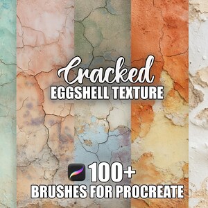 May include: An image featuring a collection of cracked eggshell textures in hues of blue, peach, green, orange, and cream. The text "Cracked Eggshell Texture" is displayed, with "100+ Brushes for Procreate" below.