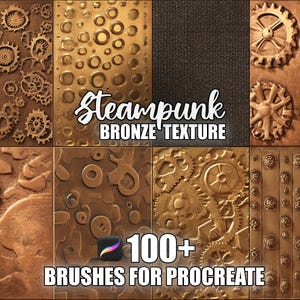 Puede incluir: Gráfico de arte digital con texturas de bronce y elementos steampunk. La imagen incluye engranajes, patrones circulares y el texto "Steampunk Bronze Texture" y "100+ Brushes for Procreate."