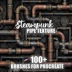 May include: A digital image showing a network of steampunk-style pipes in shades of brown, copper, and grey. The image includes the text "Steampunk Pipe Texture" and "100+ Brushes for Procreate". The pipes are arranged in a complex, industrial design.