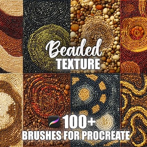 May include: A digital art graphic showcasing diverse beaded textures arranged in a mosaic. The image displays the text "Beaded Texture" and "100+ Brushes for Procreate" with the Procreate logo. The colour scheme incorporates browns, blacks, yellows, and greens.